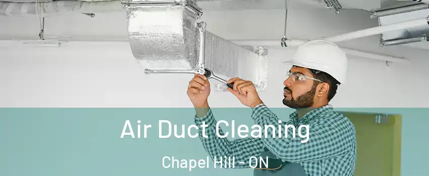  Air Duct Cleaning Chapel Hill - ON