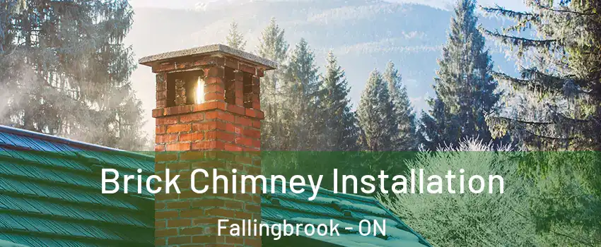  Brick Chimney Installation Fallingbrook - ON