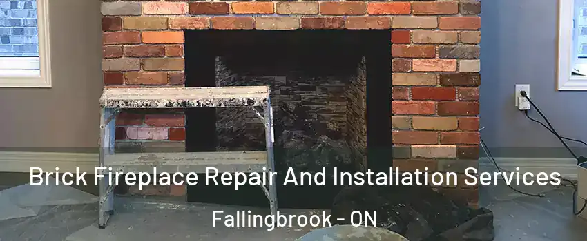  Brick Fireplace Repair And Installation Services Fallingbrook - ON