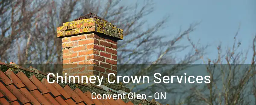  Chimney Crown Services Convent Glen - ON