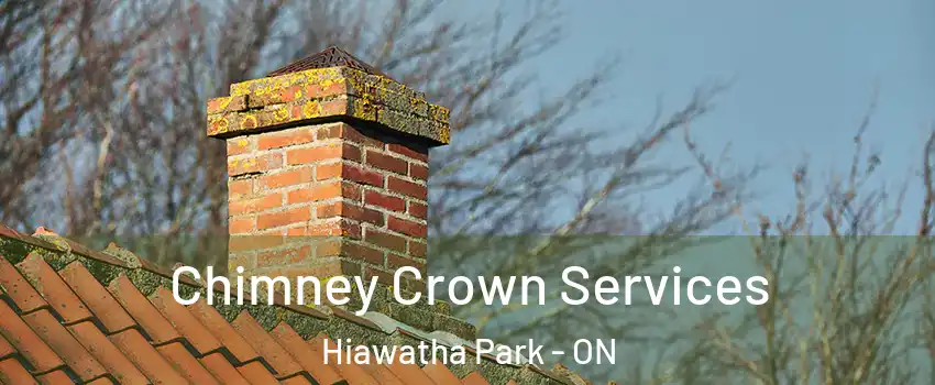  Chimney Crown Services Hiawatha Park - ON