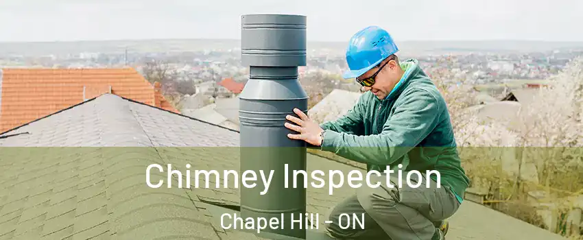  Chimney Inspection Chapel Hill - ON