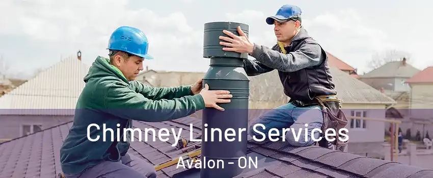 Chimney Liner Services Avalon - ON