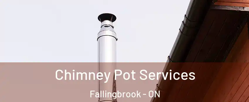  Chimney Pot Services Fallingbrook - ON