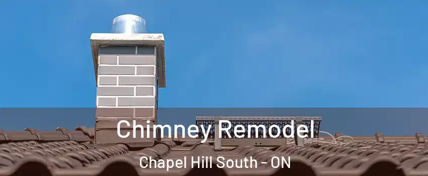  Chimney Remodel Chapel Hill South - ON