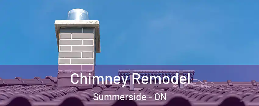  Chimney Remodel Summerside - ON
