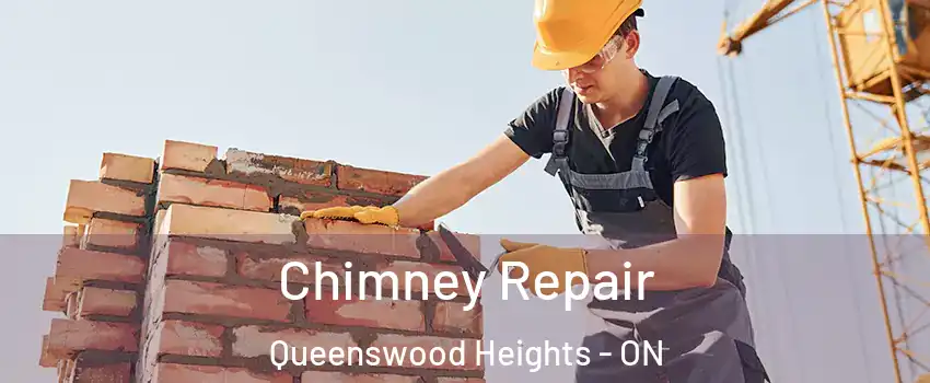 Chimney Repair Queenswood Heights - ON