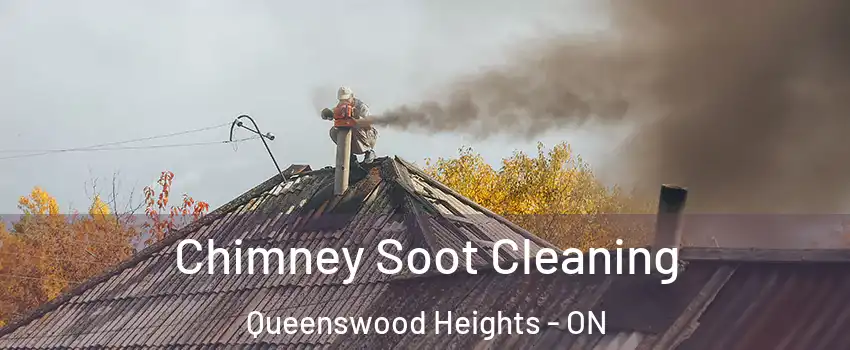  Chimney Soot Cleaning Queenswood Heights - ON