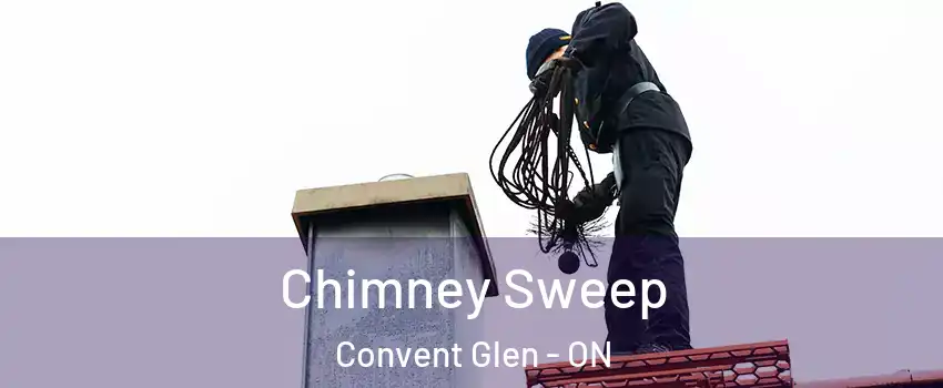  Chimney Sweep Convent Glen - ON
