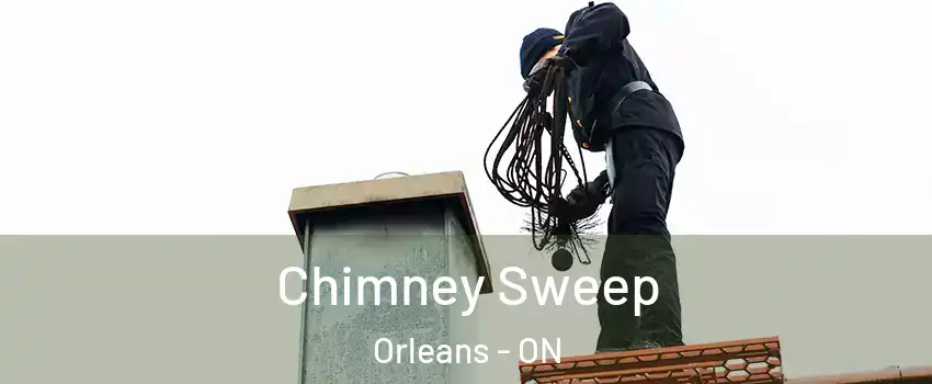  Chimney Sweep Orleans - ON