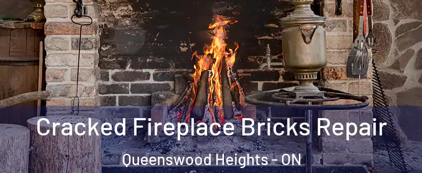 Cracked Fireplace Bricks Repair Queenswood Heights - ON