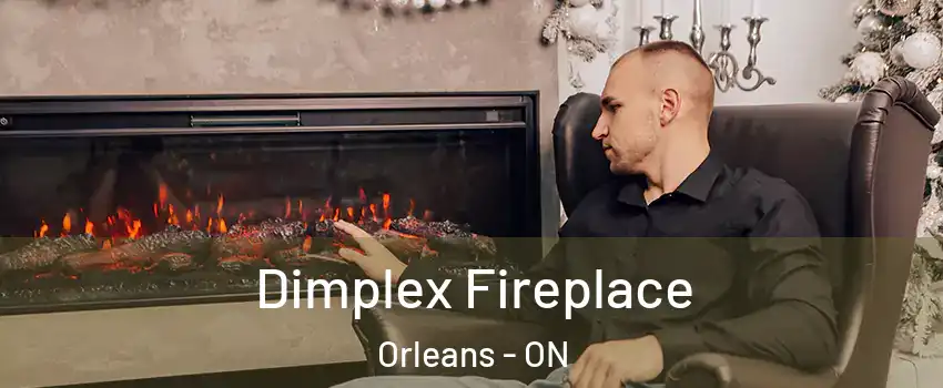  Dimplex Fireplace Orleans - ON