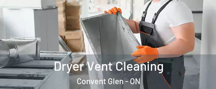  Dryer Vent Cleaning Convent Glen - ON