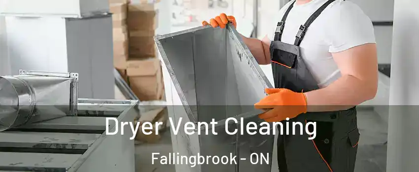  Dryer Vent Cleaning Fallingbrook - ON
