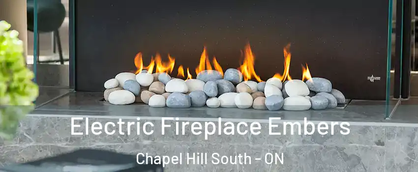 Electric Fireplace Embers Chapel Hill South - ON