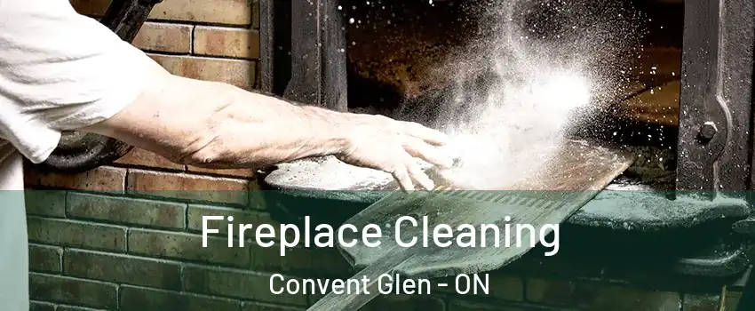  Fireplace Cleaning Convent Glen - ON