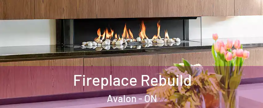  Fireplace Rebuild Avalon - ON