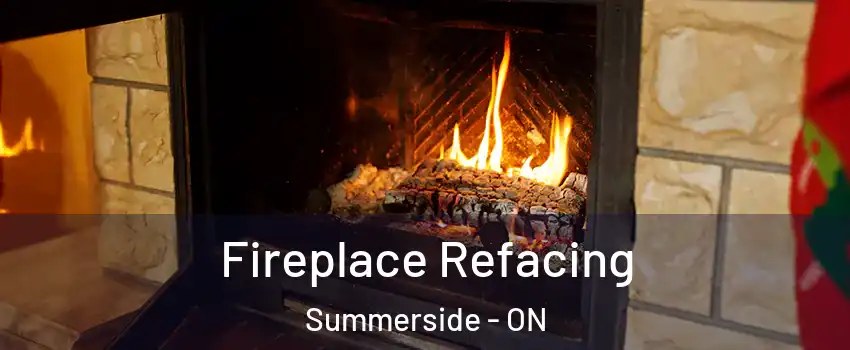  Fireplace Refacing Summerside - ON