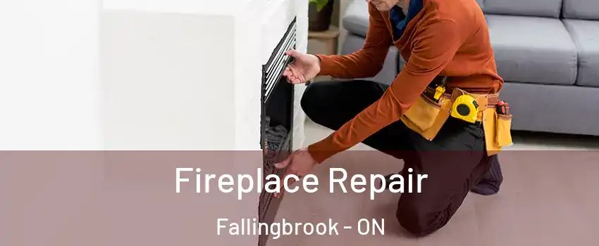  Fireplace Repair Fallingbrook - ON