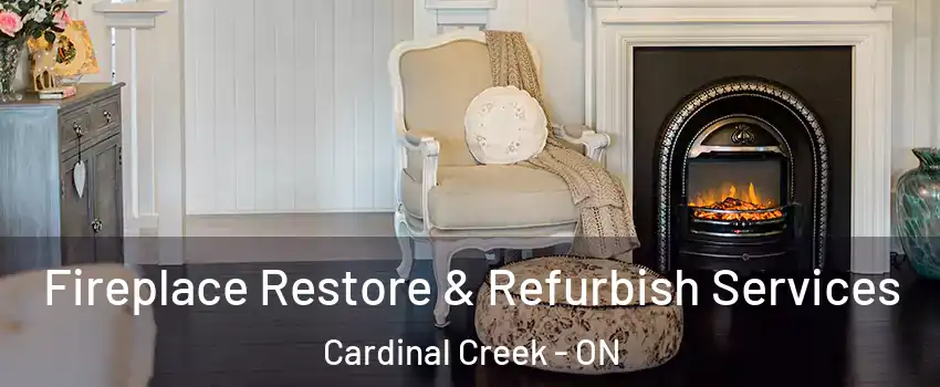 Fireplace Restore & Refurbish Services Cardinal Creek - ON