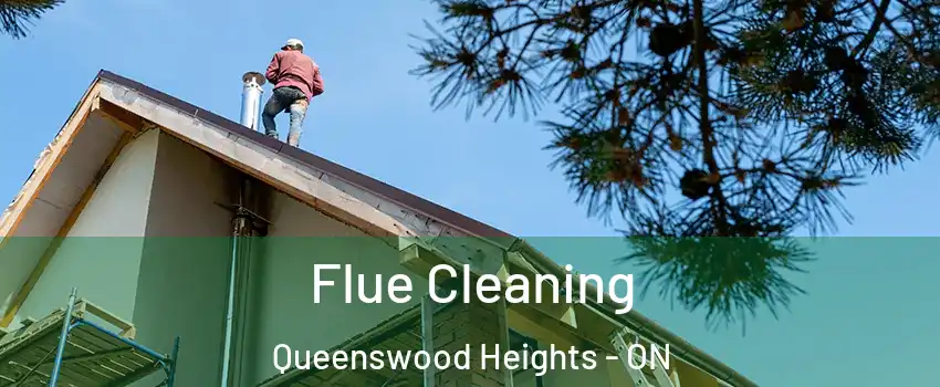 Flue Cleaning Queenswood Heights - ON