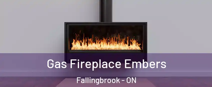  Gas Fireplace Embers Fallingbrook - ON