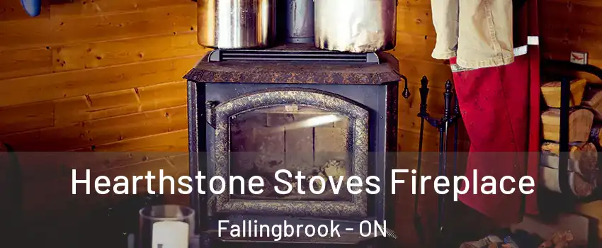  Hearthstone Stoves Fireplace Fallingbrook - ON