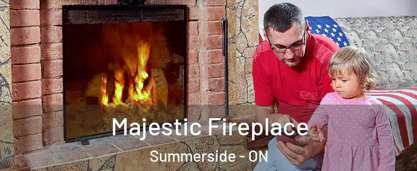  Majestic Fireplace Summerside - ON
