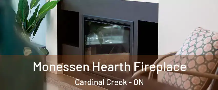  Monessen Hearth Fireplace Cardinal Creek - ON