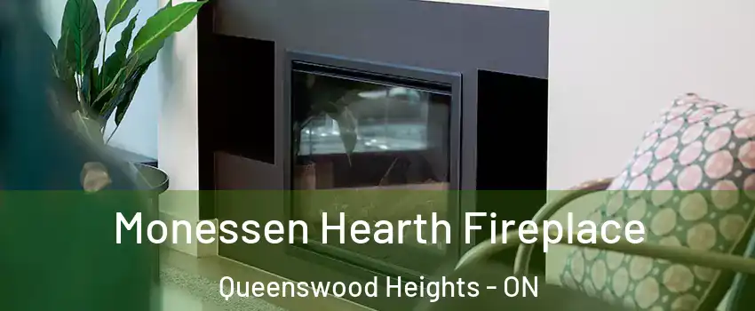  Monessen Hearth Fireplace Queenswood Heights - ON