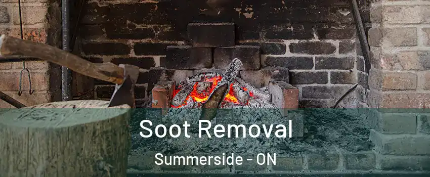  Soot Removal Summerside - ON