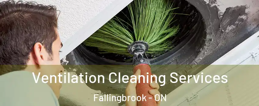  Ventilation Cleaning Services Fallingbrook - ON