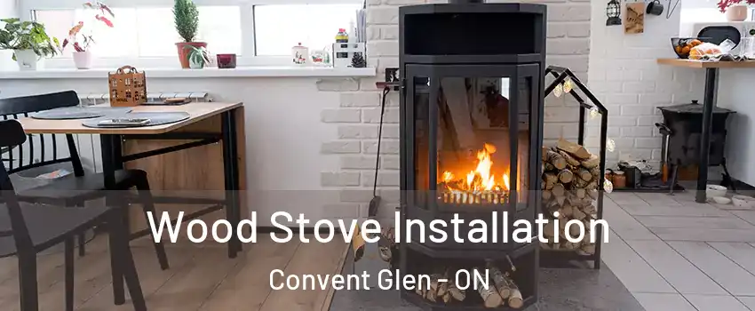  Wood Stove Installation Convent Glen - ON